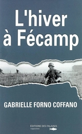 L'hiver à Fécamp - Gabrielle Coffano