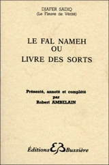 Le Fal Nameh ou Livre des sorts - Djafer Sadiq