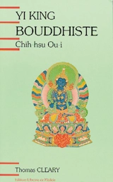 Yi-king bouddhiste : selon Chih-hsu-Ou-i - Chih-hsu-Ou-i