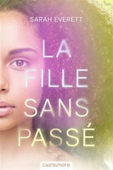La fille sans passé - Sarah Everett