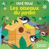 Les oiseaux du jardin - Sonia Baretti