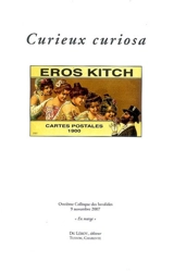 Curieux curiosa - Colloque des Invalides (11 ; 2007)