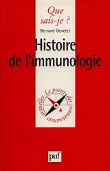 Histoire de l'immunologie - Bernard Genetet