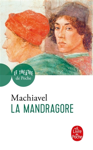La mandragore - Machiavel