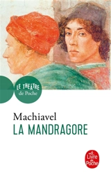 La mandragore - Machiavel