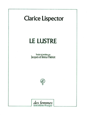 Le lustre - Clarice Lispector