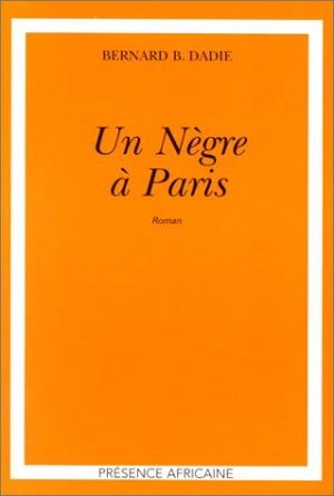 Un nègre à Paris - Bernard Dadié