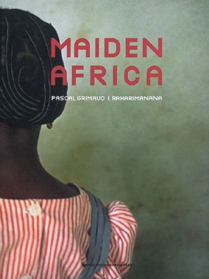Maiden Africa - Pascal Grimaud