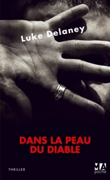 Dans la peau du diable - Luke Delaney