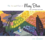 The Art and Flair of Mary Blair - John Canemaker