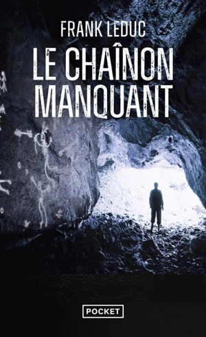 Le chaînon manquant - Frank Leduc