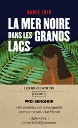 La mer Noire dans les grands lacs - Annie Lulu