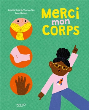 Merci mon corps - Ophélie Celier