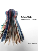 Cabane - Amandine Laprun