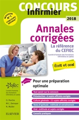 Concours infirmier IFSI 2018 : annales corrigées : écrit et oral - Comité d'entente des formations d'infirmières et cadres (France)