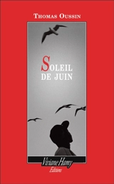 Soleil de juin - Thomas Oussin