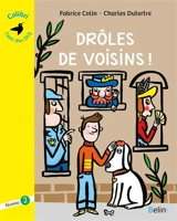 Drôles de voisins ! - Fabrice Colin