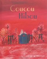 Coucou hibou - Eric Battut