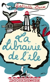La librairie de l'île - Gabrielle Zevin