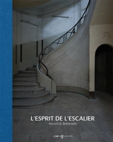L'esprit de l'escalier - Arnaud Du Boistesselin