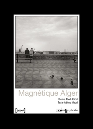 Magnétique Alger - Abed Abidat