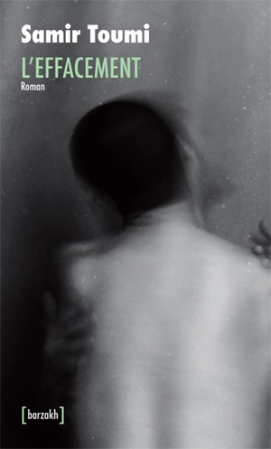 L'effacement - Samir Toumi