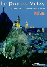 Le Puy-en-Velay : excitement, colours and fun - Noël Graveline