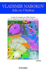 Ada ou L'ardeur : chronique familiale - Vladimir Nabokov