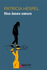 Nos âmes soeurs - Patricia Hespel