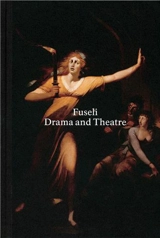 Henry Fuseli Drama and Theatre - Eva Reifert
