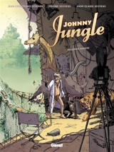 Johnny Jungle. Vol. 2 - Jean-Christophe Deveney