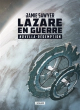Lazare en guerre. Vol. 2,5. Rédemption : intermède - Jamie Sawyer