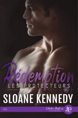 Rédemption : Les protecteurs #2 - William Sloane Kennedy