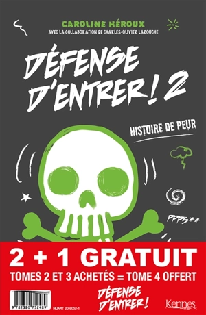 Pack Défense d'entrer ! : tome 2 et 3 achetés = tome 4 offert - Caroline Héroux