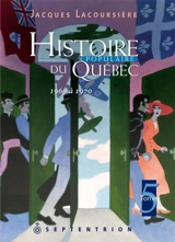 1960 à 1970 - Jacques Lacoursière