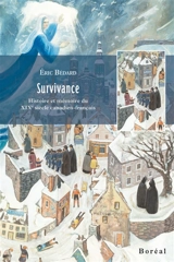 Survivance : histoire et mémoire du XIXe siècle canadien-français - Eric Bédard