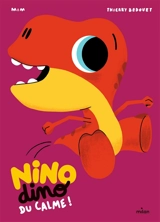 Nino dino. Du calme ! - Mim