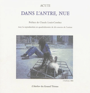 Dans l'antre, nue - Acuti