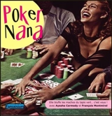 Poker nana : elle bluffe les machos du tapis vert... c'est vous ! - François Montmirel
