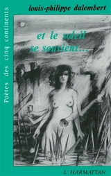 Et le soleil se souvient.... Pages cendres et palmes d'aube - Louis-Philippe Dalembert