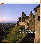 Festungsstadt Carcassonne - François de Lannoy