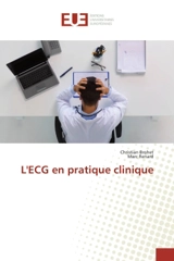L'ECG en pratique clinique - Christian Brohet
