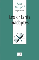Les Enfants inadaptés - Roger Perron