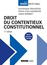 Droit du contentieux constitutionnel - Dominique Rousseau