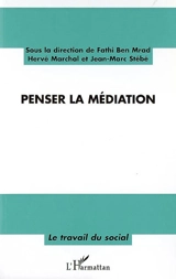 Penser la médiation