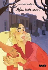 Adieu triste amour - Mirion Malle