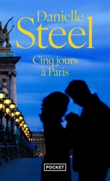 Cinq jours à Paris - Danielle Steel