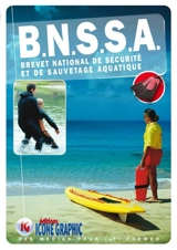 BNSSA : brevet national de sécurité et de sauvetage aquatique - Editions Icone graphic