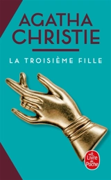 La troisième fille - Agatha Christie