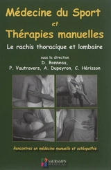 Médecine du sport et thérapies manuelles : le rachis thoracique et lombaire - Entretiens de rééducation et réadaptation fonctionnelles (45 ; 2017 ; Montpellier)